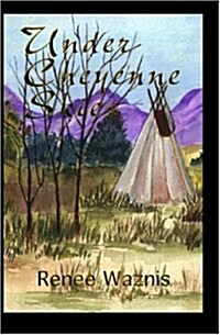 Under Cheyenne Skies (Paperback)