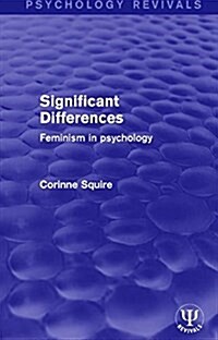 Significant Differences : Feminism in Psychology (Hardcover)