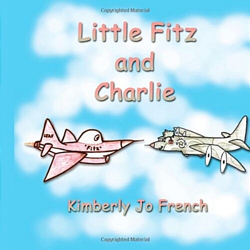 Little Fitz and Charlie (Paperback)