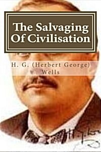 The Salvaging of Civilisation (Paperback)