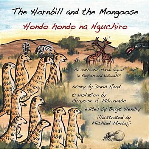 The Hornbill and the Mongoose (Paperback, Large Print)