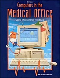 Computers in the Medical Office (Paperback, Diskette)