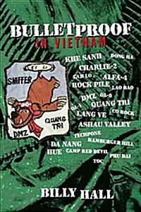 Bulletproof: In Vietnam (Paperback)