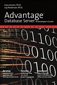 Advantage Database Server: A Developers Guide (Paperback)