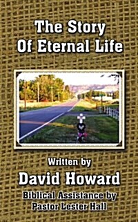 The Story of Eternal Life (Paperback)