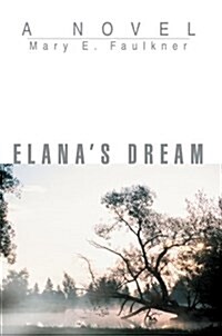 Elanas Dream (Paperback)