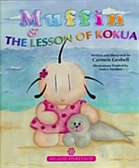 Muffin & the Lesson of Kokua (Hardcover)