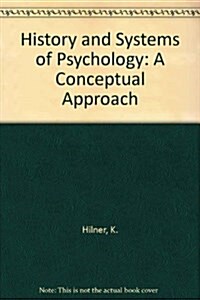 History and Systems of Modern Psychology (Hardcover)