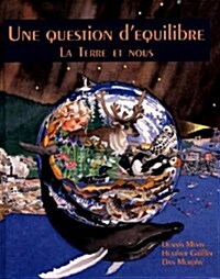 Une Question Dequilibre (Hardcover)