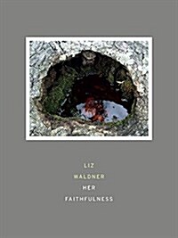Her Faithfulness (Paperback)