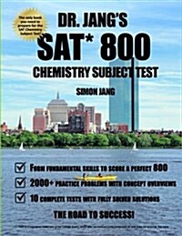Dr. Jangs Sat 800 Chemistry Subject Test (Paperback)