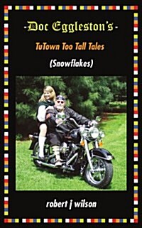 Doc Egglestons Tu Town Too Tall Tales (Paperback)