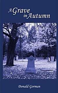 A Grave In Autumn (Paperback)