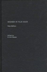 Women in film noir New ed
