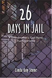 26 Days In Jail (Paperback)