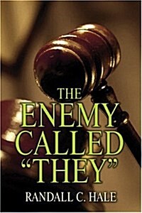 The Enemy Called They (Paperback)