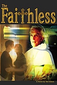 The Faithless (Paperback)