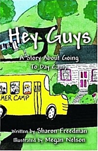 Hey Guys (Hardcover)