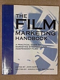 The Film Marketing Handbook (Paperback)