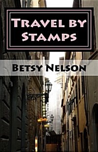 Travel by Stamps (Paperback, Large Print)