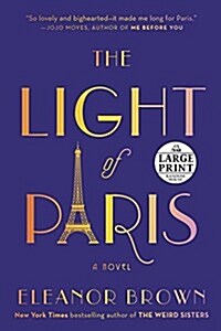 The Light of Paris (Paperback, Large Print)