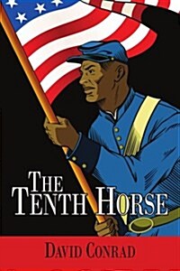 The Tenth Horse (Paperback)