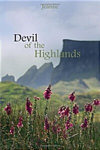 Devil of the Highlands (Paperback)