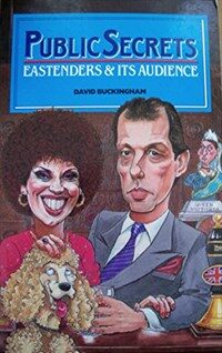 Public secrets : EastEnders and its audience