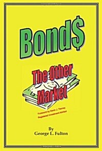 Bonds - The Other Market (Paperback)