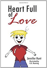 Heart Full of Love (Paperback)