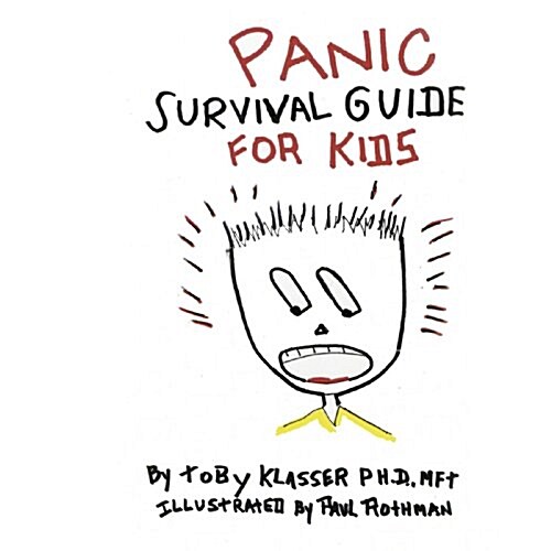 Panic Survival Guide for Kids (Paperback)