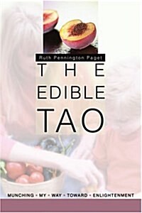 The Edible Tao (Paperback)
