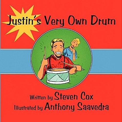 Justins Very Own Drum (Paperback)