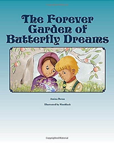 The Forever Garden of Butterfly Dreams (Paperback, Large Print)