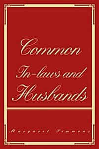 Common In-laws and Husbands (Paperback)