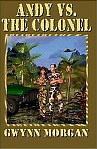 Andy Vs. The Colonel (Paperback)