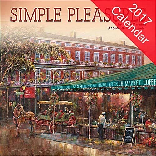 Simple Pleasures - Ruane Manning 2017 Calendar (Calendar, Wall)