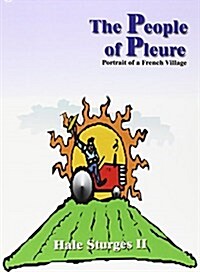 The People of Pleure: Portrait of a French Village (Paperback)