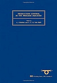 Production Control in the Process Industry (Hardcover)