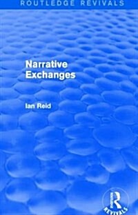 Narrative Exchanges (Routledge Revivals) (Paperback)