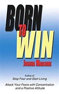 Born to Win (Paperback)