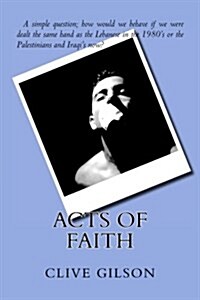 Acts of Faith (Paperback, 2nd)