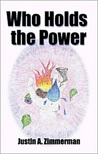 Who Holds the Power (Paperback)