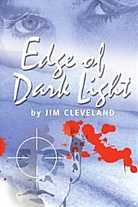 Edge of Dark Light (Paperback)