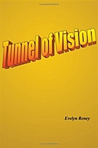 Tunnel of Vision (Paperback)
