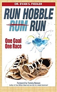 Run Hobble Rum Run (Paperback)