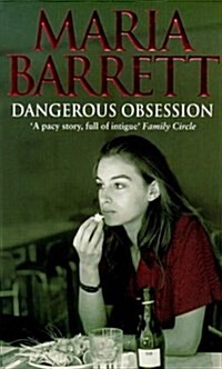 Dangerous Obsession (Paperback)