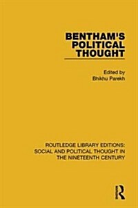 Benthams Political Thought (Hardcover)