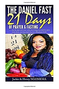 21 Day Daniel Fast (Paperback)