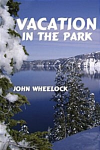 Vacation in the Park (Paperback)